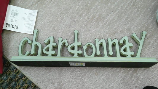 (D) Chardonnay Wooden SIgn 10/23/26